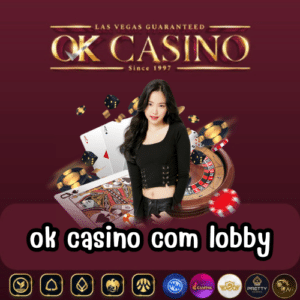 ok casino com lobby